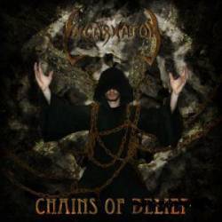 Incarnator (RUS) : Chains of Belief
